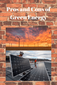 Pros and Cons of Green Energy