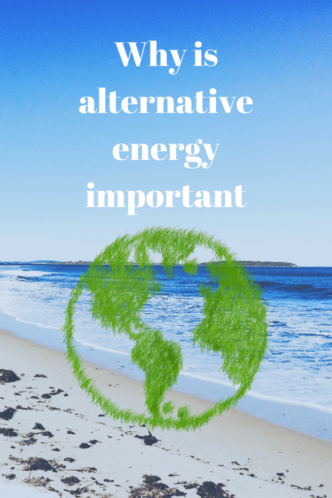  alternative energy important